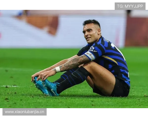 劳塔罗连续进球稳定性解析：欧洲顶级联赛输出能力处于何水平